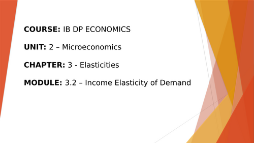 IBDP Economics-3.2 Income elasticity of demand (YED) | Teaching Resources