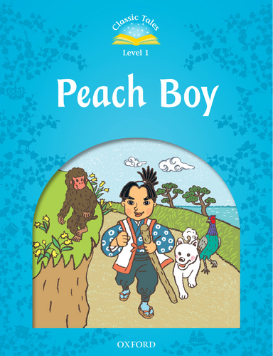 Classic Tales: Peach Boy