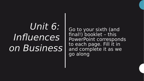 OCR GCSE Business Unit 6 - Influences on Business