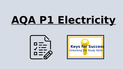 AQA P1 Electricity (Trilogy Combined and Physics)