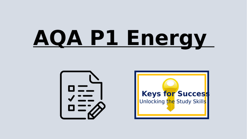 AQA P1 Energy (Trilogy Combined and Physics)
