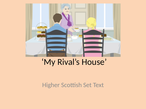 Liz Lochhead 'My Rival's House' Higher Resources | Teaching Resources