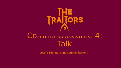 Traitors Talk Unit Higher National 5 English | Teaching Resources