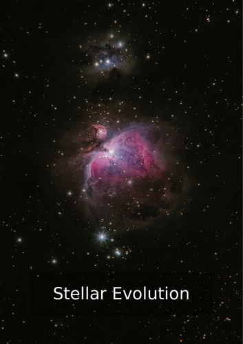 Stellar Evolution - Revision Notes