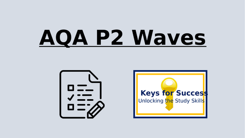 AQA P2 Waves (Trilogy Combined and Physics)