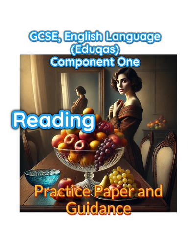 Component One: Practice Paper and Detailed Guidance - GCSE, English ...