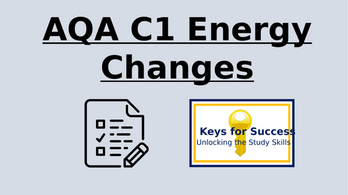 AQA C1 Energy Changes (Trilogy Combined and Chemistry)