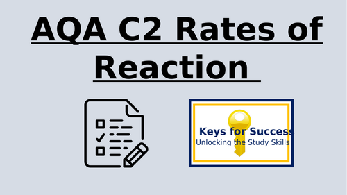 AQA C2 Rates of Reaction (Trilogy Combined and Chemistry)