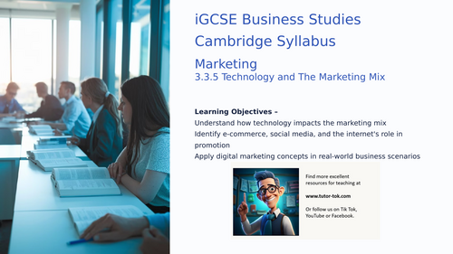 CIE iGCSE Business 3.3.5 Marketing Mix Technology | Teaching Resources
