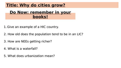 Y9 Urbanisation: Why do cities grow