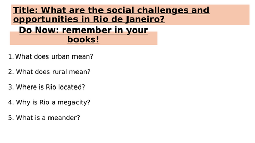 Y9 Urbanisation: Rio's social challenges and opportunities