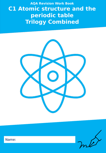 AQA C1 Atomic structure and the periodic table Trilogy Combined