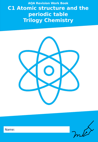 AQA C1 Atomic structure and the periodic table Trilogy Separate