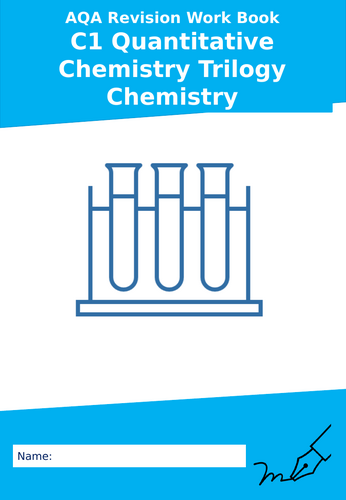 AQA C1 Quantitative Chemistry Trilogy Separate