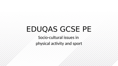 EDUQAS GCSE PE Socio-cultural issues