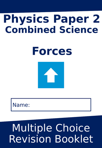 AQA P2 Forces Trilogy Combined MC Revision Booklet
