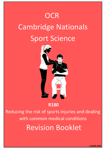 OCR Cambridge Nationals- R180- Sports Injuries Revision Guide ...