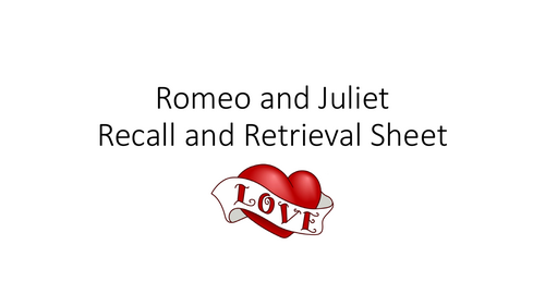Romeo and Juliet Last Minute Revision - Recall and Retrieval Grid