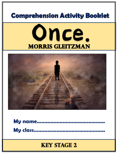 Once - KS2 Comprehension Activities Booklet!