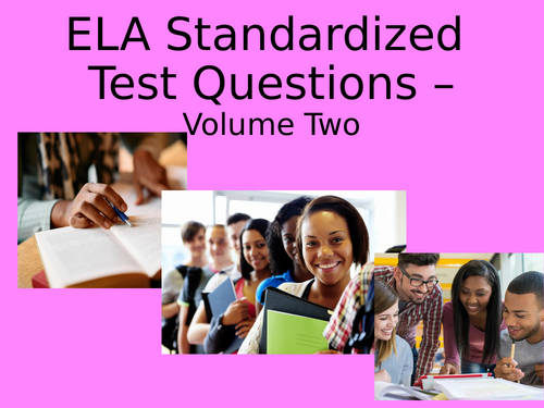 ELA Standardized Test Questions PowerPoint - Volume 2
