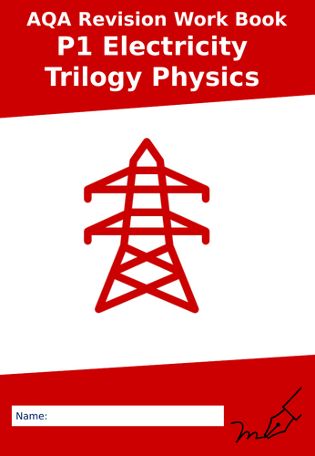 AQA P1 Electricity Trilogy Physics Revision Work Booklet
