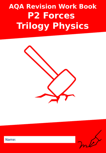 AQA P2 Forces Trilogy Physics Revision Work Booklet