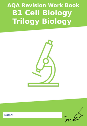 AQA B1 Cell Biology Trilogy Biology Revision Work Booklet