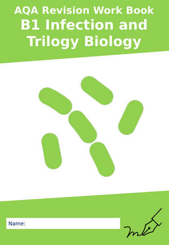 AQA B1 Infection and Response Trilogy Biology Revision Work Booklet