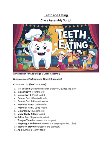 Teeth and Eating - Class Assembly Script | Teaching Resources