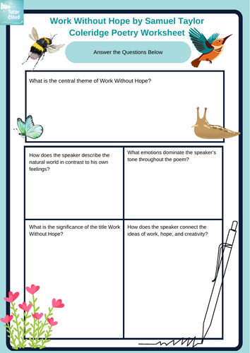 Work Without Hope by Samuel Taylor Coleridge Poetry Worksheet