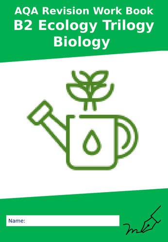 AQA B2 Ecology Biology Revision Work Booklet