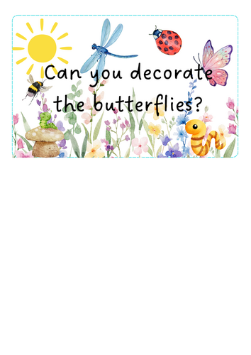 Minibeasts - Decorate the butterflies
