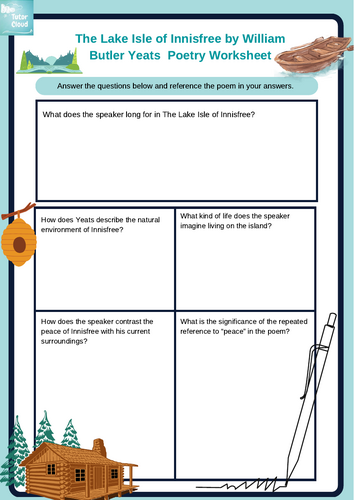 The Lake Isle of Innisfree by William Butler Yeats  Poetry Worksheet