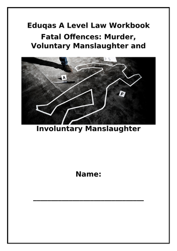 Eduqas Criminal Law Fatal Offences Workbook
