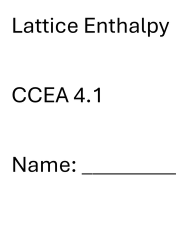 CCEA A2 Chemistry 4.1 Lattice Enthalpy Q's