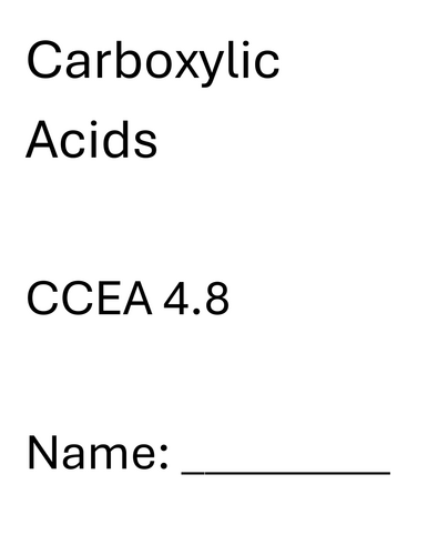 CCEA A2 Chemistry 4.8 Carboxylic Acids