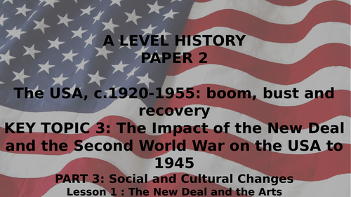 EDEXCEL A LEVEL BOOM BUST AND RECOVERY KT3 PART 3 SOCIAL AND CULTURAL CHANGES