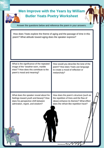 Men Improve with the Years by William Butler Yeats Poetry Worksheet