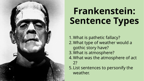 Frankenstein (Play) - Creative Writing - Sentence Types