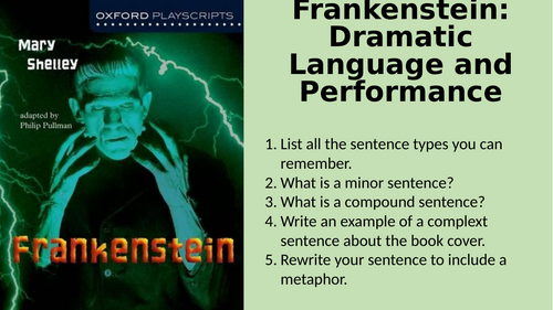 Frankenstein (Play) - Dramatic Language and Performance