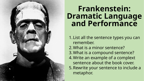 Frankenstein (Play) - Dramatic Language and Performance