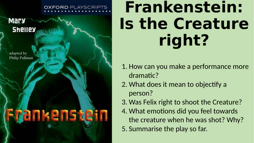 Frankenstein (Play) - Does The Creature Deserve a Mate?