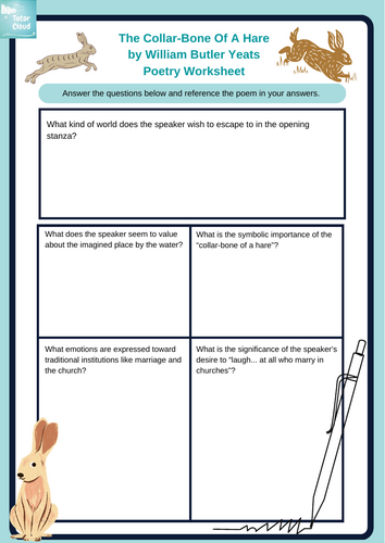 The Collar-Bone Of A Hare  by William Butler Yeats  Poetry Worksheet