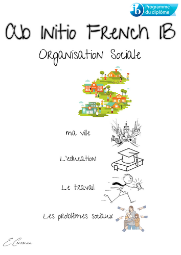 IB Ab Initio French Organisation Sociale