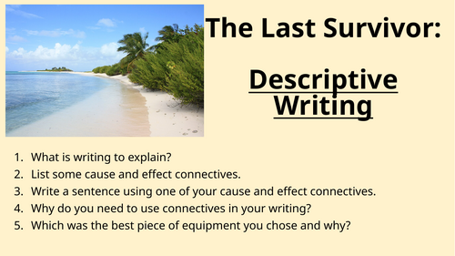 Non Fiction - Survival - Descriptive Writing