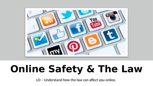 Online Safety & The Law KS3