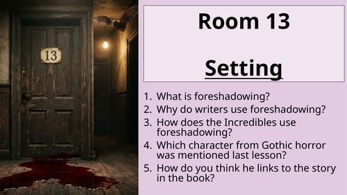 Room 13 - Setting: Chapter 4 and 5