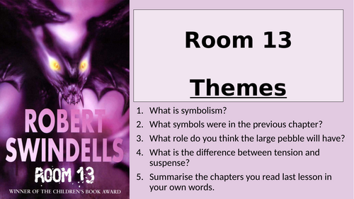 Room 13 - Themes: Chapter 22 and 23
