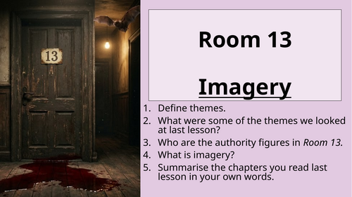 Room 13 - Imagery: Chapter 24 and 25