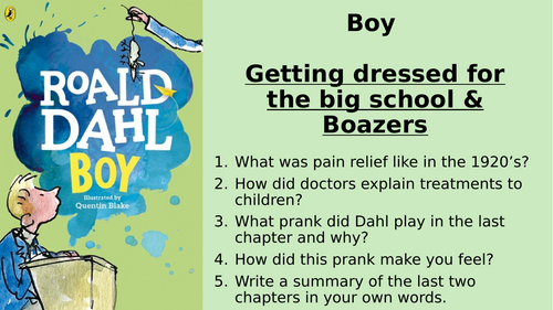 Boy - Chapter 18 and 19 - Getting dressed for the big school & Boazers
